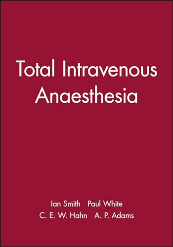 Total Intravenous Anaesthesia