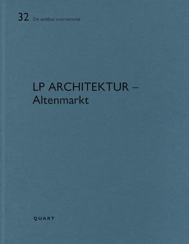 LP architektur – Altenmarkt : De aedibus international 32