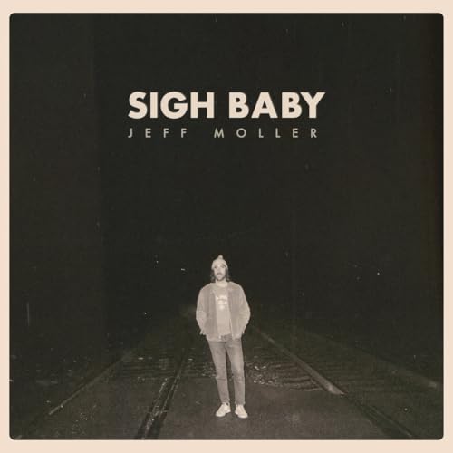 CD cover for Jeff Moller’s “Sigh Baby” featuring a man on train tracks.