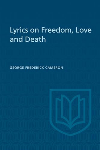 Book cover: “Lyrics on Freedom, Love and Death” by George Frederick Cameron.