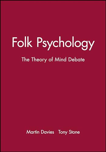 Folk Psychology: Theory of Mind Debate