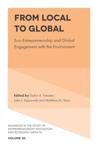 From Local to Global : Eco-Entrepreneurship and Global Engagement with the Environment