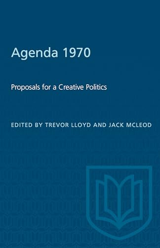 Agenda 1970 : Proposals for a Creative Politics