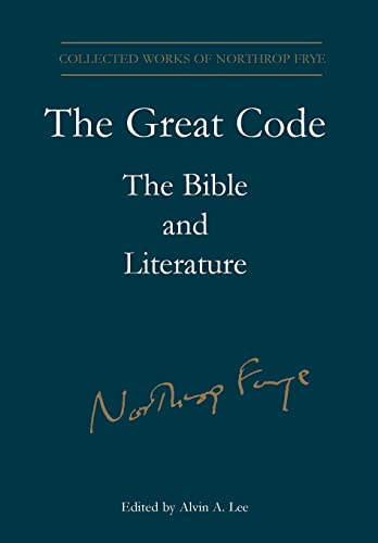The Great Code : The Bible and Literature