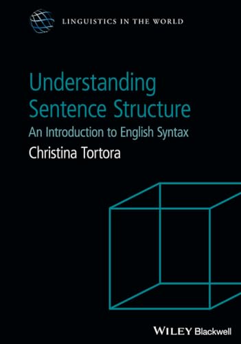 Understanding Sentence Structure: An Introduction to English Syntax