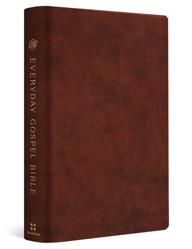 ESV Everyday Gospel Bible : Connecting Scripture to All of Life (TruTone, Chestnut)