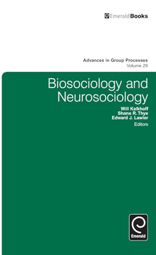 Biosociology and Neurosociology