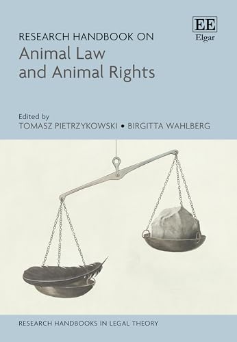 Research Handbook on Animal Law and Animal Rights