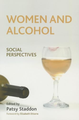 Women and Alcohol : Social Perspectives