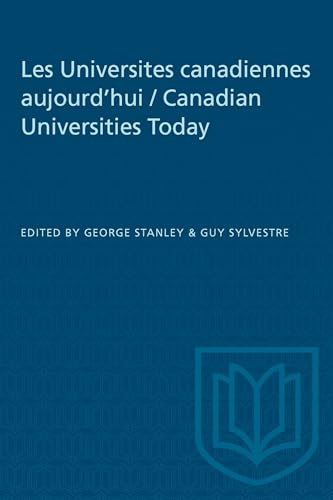 Les Universites Canadiennes Aujourd'hui / Canadian Universities Today