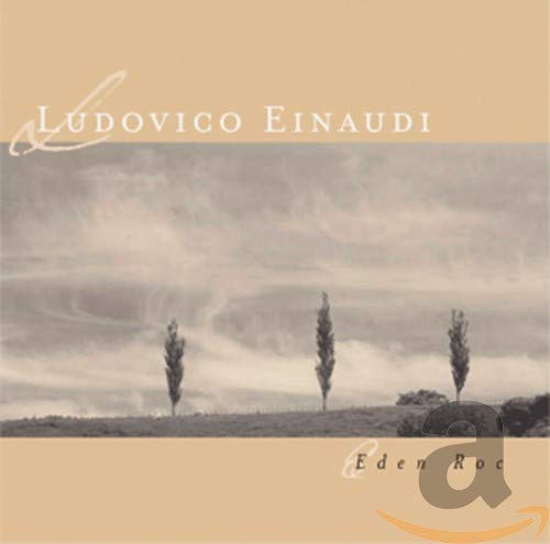 CD cover for Ludovico Einaudi’s “Eden Roc” with landscape and trees.