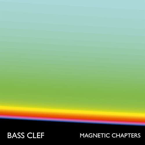 Album cover for Bass Clef’s “Magnetic Chapters” with a gradient background.