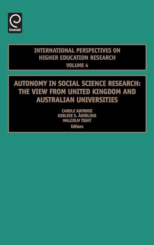 Autonomy in Social Science Research : The View from United Kingdom and Australian Universities