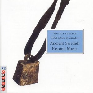 CD cover featuring a weathered cowbell and text: “Folk Music in Sweden.”