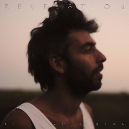 Album cover for Leif Vollebekk’s “Revelation” featuring a portrait of the artist.