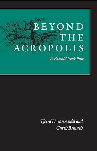 Beyond the Acropolis: A Rural Greek Past