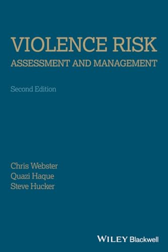 Violence Risk - Assessment And Management
