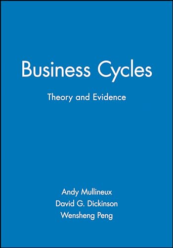 Business Cycles: Theory and Evidence