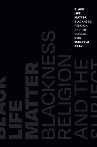 Black Life Matter: Blackness