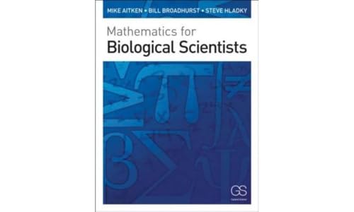 Book cover: “Mathematics for Biological Scientists” with blue mathematical symbols.