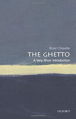 The Ghetto: A Very Short Introduction (Very Short Introductions)