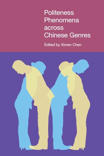 Politeness Phenomena across Chinese Genres