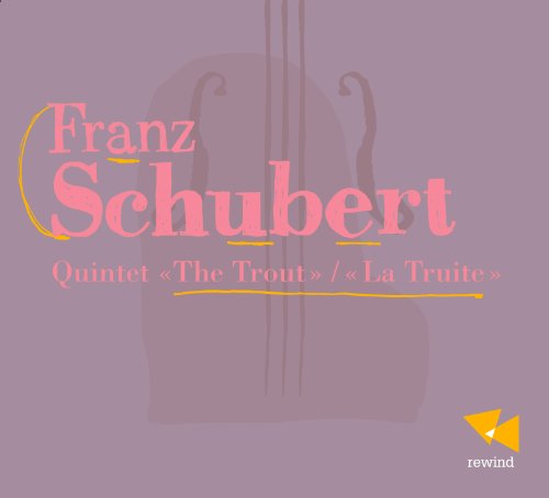 CD cover for Franz Schubert’s “The Trout” quintet, featuring a trout illustration.