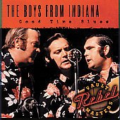CD cover for "Good Time Blues" by The Boys From Indiana, featuring three men.