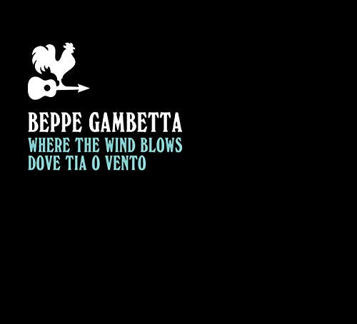 CD cover with a rooster and guitar graphic, text "Beppe Gambetta".