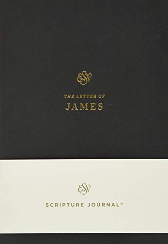 ESV Scripture Journal: James: James