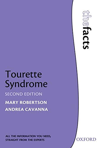 Tourette Syndrome (The Facts)