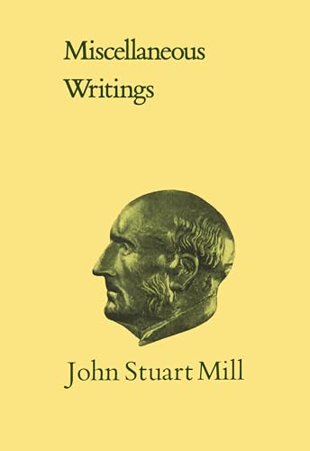 Book cover: "Miscellaneous Writings" by John Stuart Mill, with portrait.