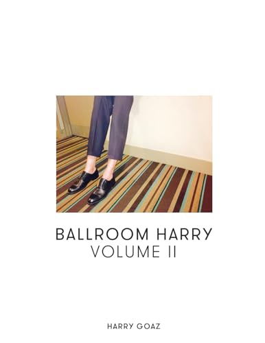 Ballroom Harry: Volume II