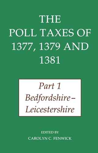 The Poll Taxes of 1377, 1379, and 1381 : Part 1: Bedfordshire-Leicestershire : 27