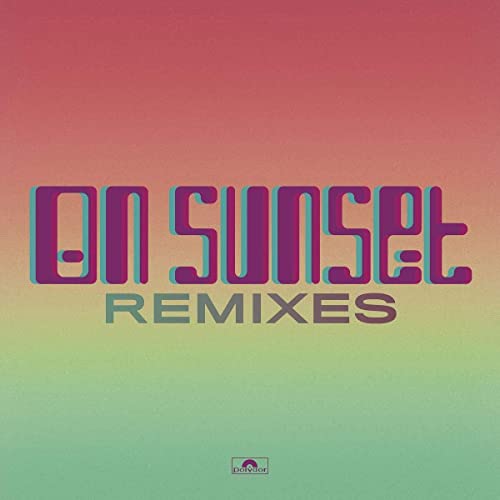 Album cover for Paul Weller’s “On Sunset Remixes” with bold text and gradient background.