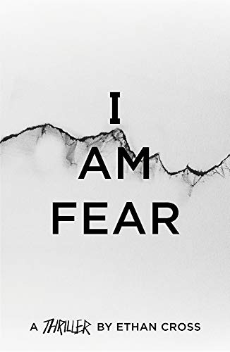 I Am Fear (The Ackerman Thrillers): 2