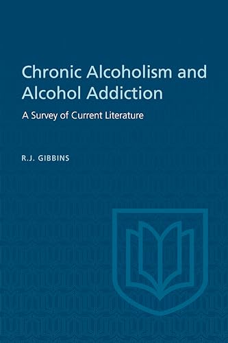 Chronic Alcoholism and Alcohol Addiction