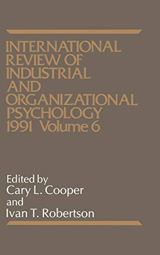 International Review of Industrial and Organizational Psychology: 1991