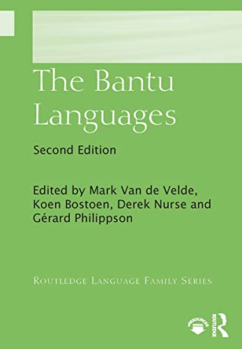 The Bantu Languages (Routledge Language Family Series)