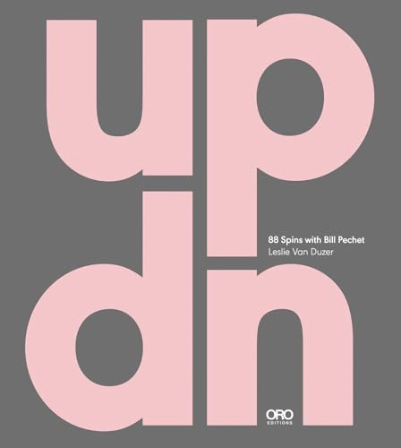 UP|DN : 88 Spins with Bill Pechet