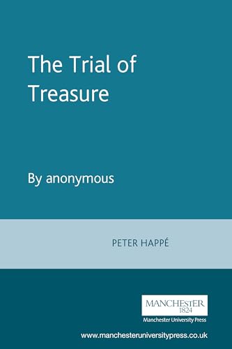 The Trial of Treasure: By Anonymous