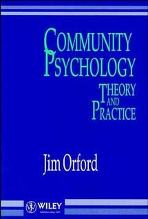 Community Psychology: Theory and Practice