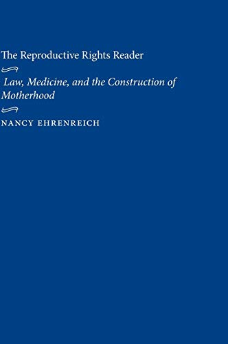Dark blue hardcover book cover with white text: "The Reproductive Rights Reader.
