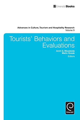 Tourists Behaviors and Evaluations