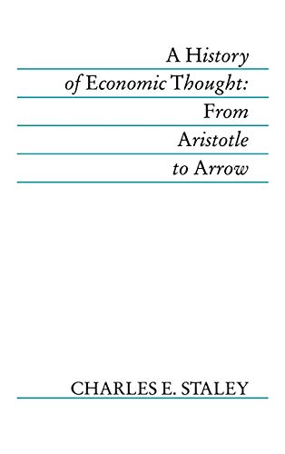 A History of Economic Thought: From Aristotle to Arrow
