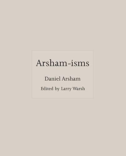 Arsham-isms: 7