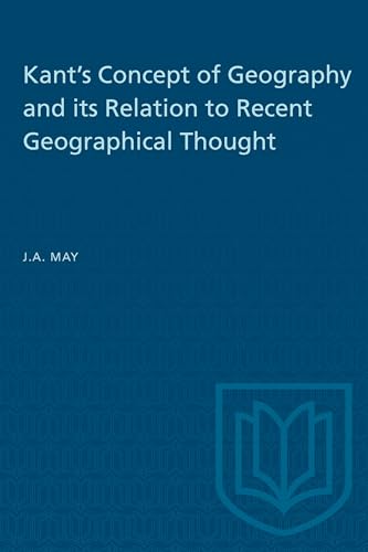 Kant's Concept of Geography and Its Relation to Recent Geographical Thought
