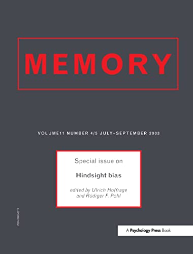 Hindsight Bias : A Special Issue of Memory