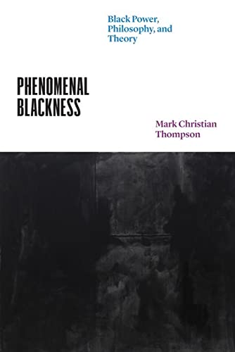 Phenomenal Blackness: Black Power
