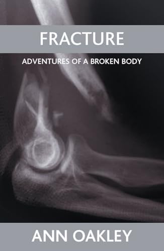 Fracture : Adventures of a broken body